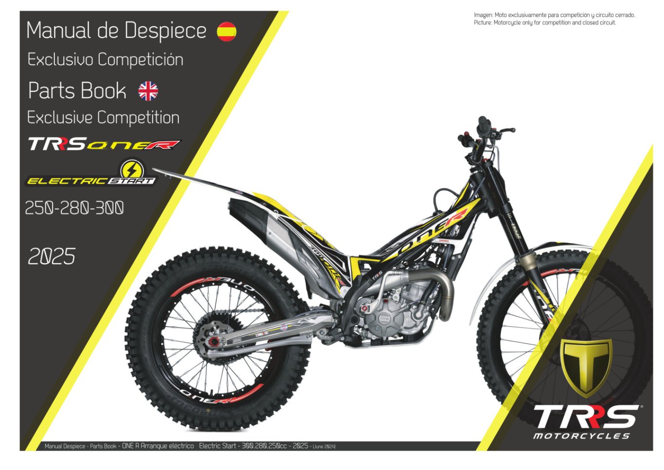 2025 ONE R ELECTRIC START (COMPETITION)