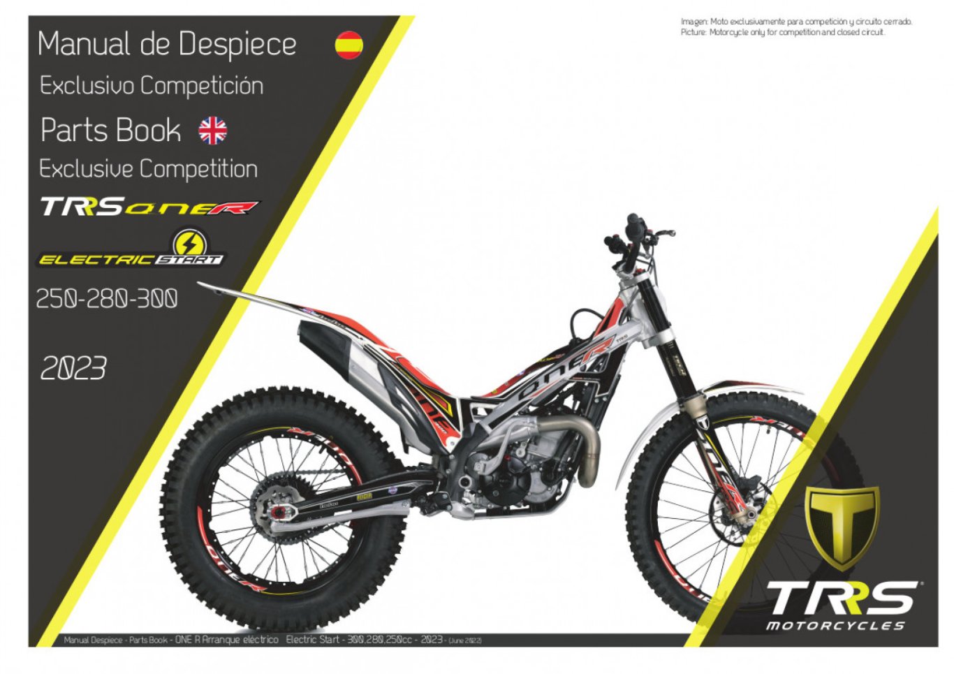 2023 ONE R ELECTRIC START (COMPETITION)