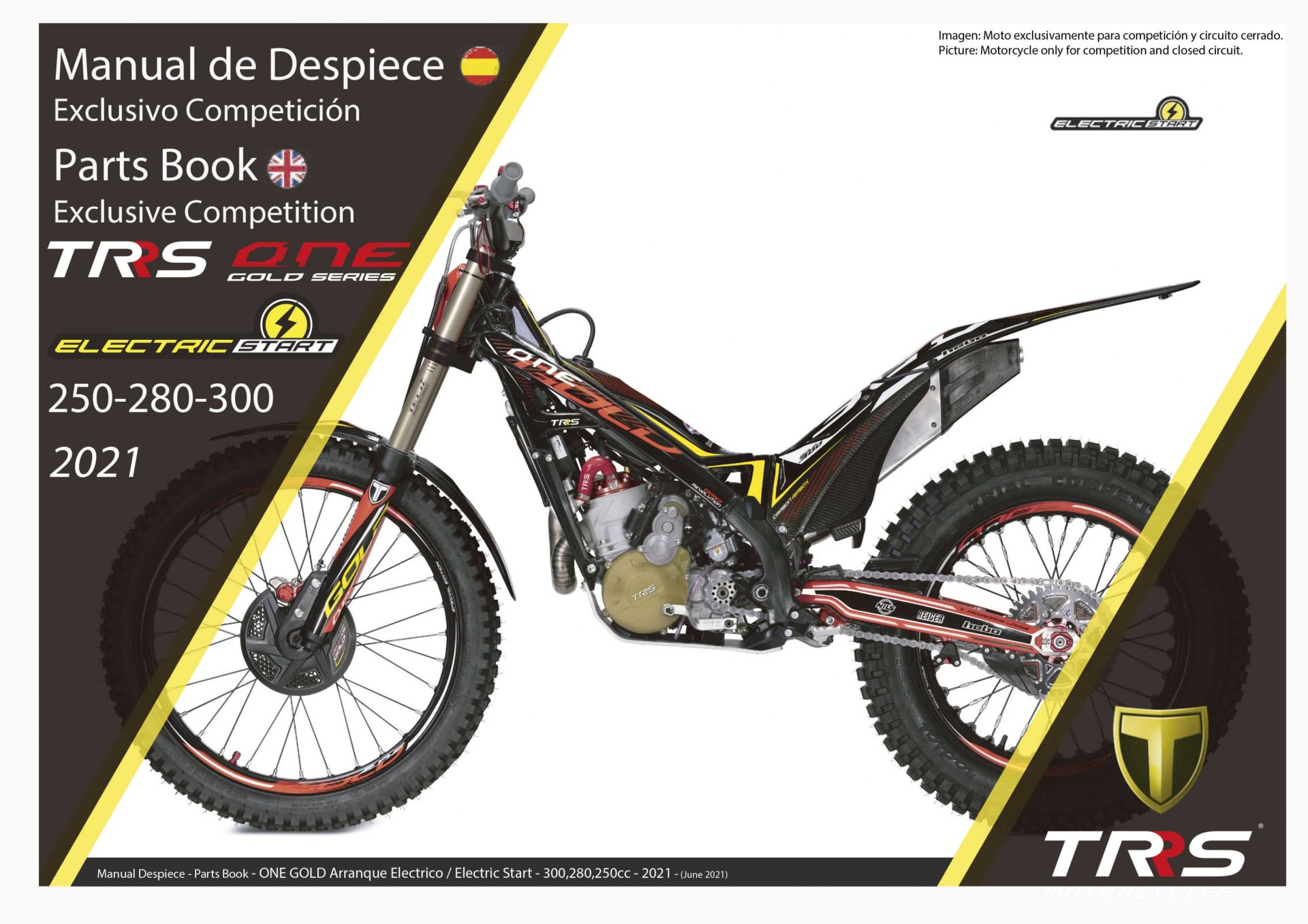 2021 ONE GOLD ELECTRIC START